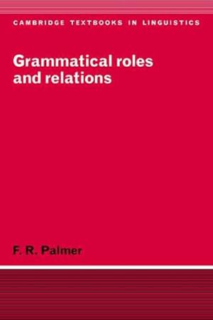 Imagen del vendedor de Grammatical Roles and Relations a la venta por GreatBookPricesUK