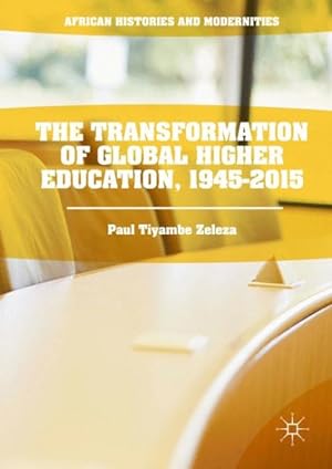 Seller image for Transformation of Global Higher Education, 1945-2015 for sale by GreatBookPrices