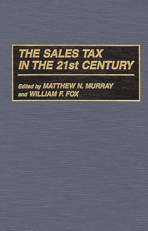 Seller image for Sales Tax in the 21st Century for sale by GreatBookPricesUK