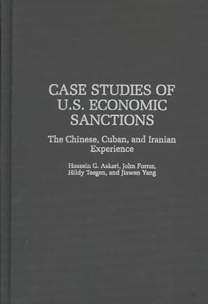 Immagine del venditore per Case Studies of U.S. Economic Sanctions : The Chinese, Cuban, and Iranian Experience venduto da GreatBookPricesUK