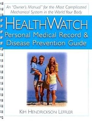 Image du vendeur pour HealthWatch : Personal Medical Record & Disease Prevention Guide mis en vente par GreatBookPrices