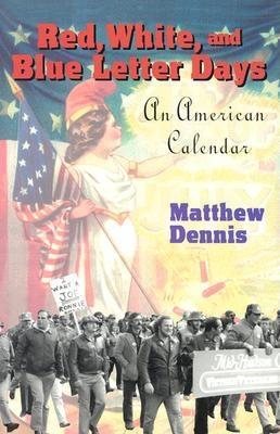 Seller image for Red, White, And Blue Letter Days : An American Calendar for sale by GreatBookPrices