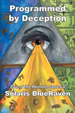 Seller image for Programmed by Deception for sale by GreatBookPrices
