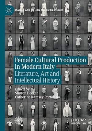 Seller image for Female Cultural Production in Modern Italy for sale by BuchWeltWeit Ludwig Meier e.K.