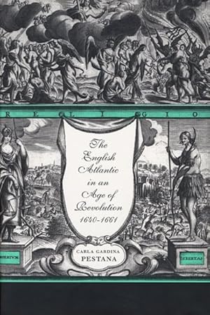 Bild des Verkufers fr English Atlantic in an Age of Revolution, 1640-1661 zum Verkauf von GreatBookPricesUK