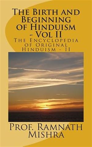 Seller image for Birth and Beginning of Hinduism for sale by GreatBookPrices