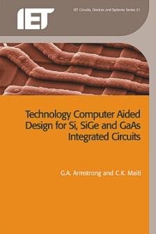 Seller image for TCAD for Si, SiGe and GaAs Integrated Circuits for sale by GreatBookPricesUK