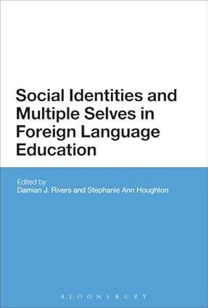 Seller image for Social Identities and Multiple Selves in Foreign Language Education for sale by GreatBookPricesUK