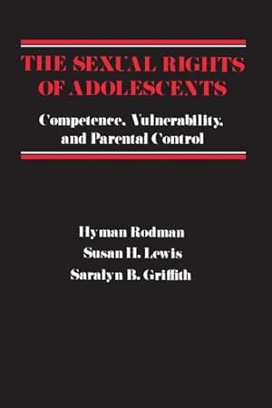 Bild des Verkufers fr Sexual Rights of Adolescents : Competence, Vulnerability and Parental Control zum Verkauf von GreatBookPricesUK