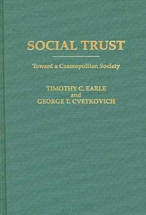 Seller image for Social Trust : Toward a Cosmopolitan Society for sale by GreatBookPricesUK