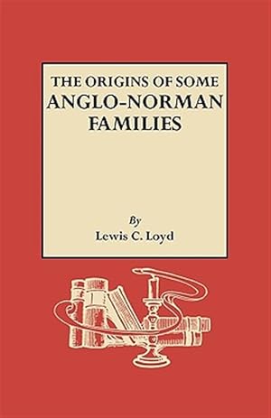 Seller image for Origins of Some Anglo-Norman Families for sale by GreatBookPricesUK