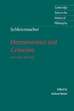 Imagen del vendedor de Hermeneutics and Criticism : And Other Writings a la venta por GreatBookPricesUK