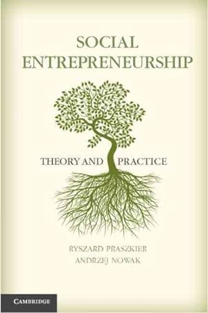 Imagen del vendedor de Social Entrepreneurship : Theory and Practice a la venta por GreatBookPricesUK