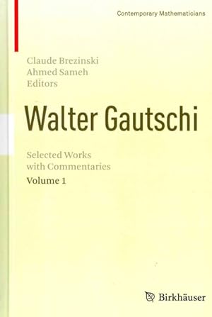 Immagine del venditore per Walter Gautschi : Selected Works With Commentaries venduto da GreatBookPricesUK