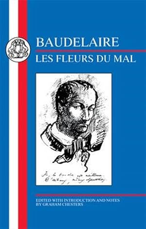 Bild des Verkufers fr Baudelaire : Les Fleurs Du Mal zum Verkauf von GreatBookPricesUK