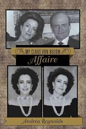 Bild des Verkufers fr My Claus Von Bulow Affaire zum Verkauf von GreatBookPricesUK