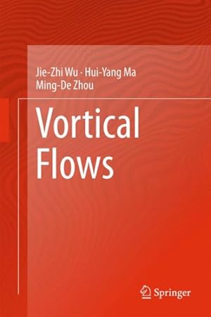 Seller image for Vortical Flows for sale by GreatBookPricesUK