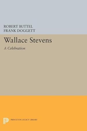 Bild des Verkufers fr Wallace Stevens : A Celebration zum Verkauf von GreatBookPricesUK
