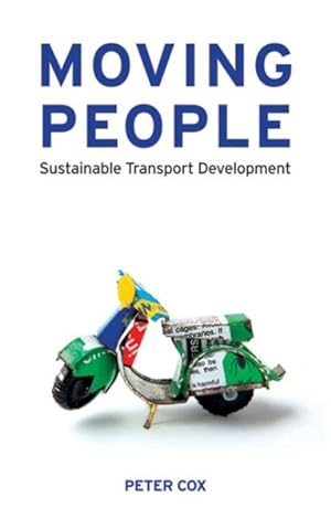Seller image for Moving People : Sustainable Transport Development for sale by GreatBookPricesUK