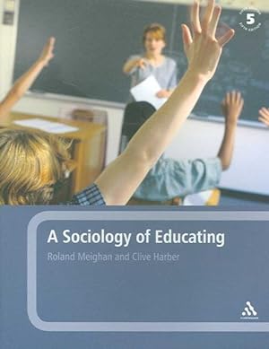 Image du vendeur pour Sociology of Educating mis en vente par GreatBookPricesUK