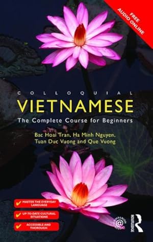 Bild des Verkufers fr Colloquial Vietnamese : The Complete Course for Beginners, Free On-Line Audio zum Verkauf von GreatBookPricesUK