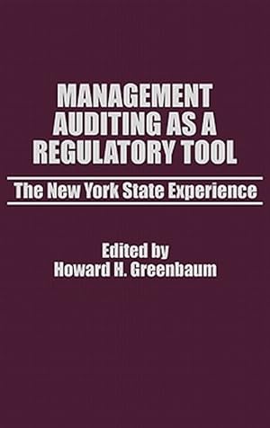 Immagine del venditore per Management Auditing As a Regulatory Tool : The New York State Experience venduto da GreatBookPricesUK
