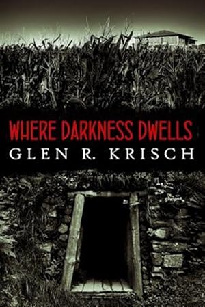 Seller image for Where Darkness Dwells for sale by GreatBookPricesUK