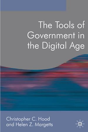 Seller image for Tools of Government in the Digital Age for sale by GreatBookPricesUK
