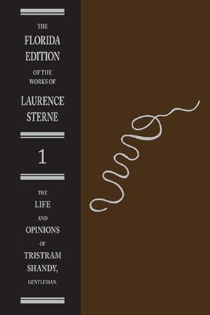 Bild des Verkufers fr Life and Opinions of Tristram Shandy, Gentleman : The Text zum Verkauf von GreatBookPricesUK
