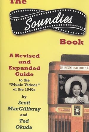 Seller image for Soundies Book : A Revised and Expanded Guide for sale by GreatBookPricesUK