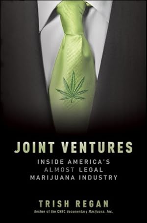 Seller image for Joint Ventures : Inside America's Almost Legal Marijuana Industry for sale by GreatBookPricesUK