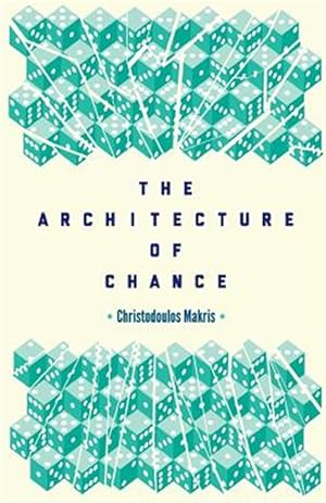 Image du vendeur pour The Architecture of Chance mis en vente par GreatBookPricesUK