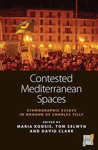 Bild des Verkufers fr Contested Mediterranean Spaces : Ethnographic Essays in Honour of Charles Tilly zum Verkauf von GreatBookPricesUK