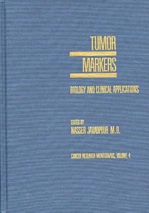 Seller image for Tumor Markers : Biology and Clinical Applications for sale by GreatBookPricesUK