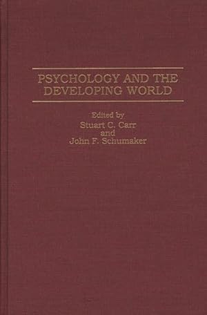 Bild des Verkufers fr Psychology and the Developing World zum Verkauf von GreatBookPricesUK