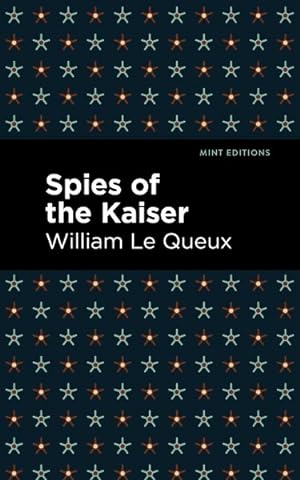 Seller image for Spies of the Kaiser for sale by GreatBookPrices