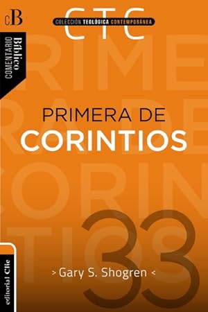 Seller image for Primera de Corintios/ First Corinthians : Un Comentario Exegtico-pastoral -Language: spanish for sale by GreatBookPrices