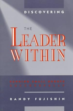 Seller image for Discovering the Leader Within : Running Small Groups Successfully for sale by GreatBookPrices