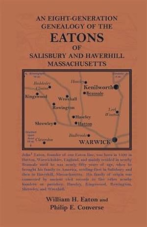 Seller image for An Eight-Generation Genealogy of The Eatons of Salisbury and Haverhill, Massachusetts for sale by GreatBookPrices