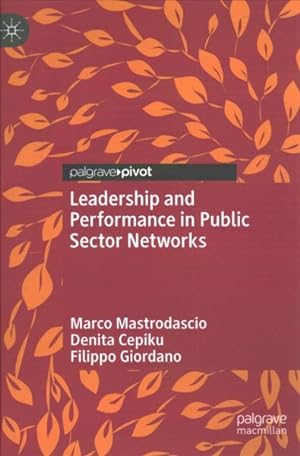 Bild des Verkufers fr Leadership and Performance in Public Sector Networks zum Verkauf von GreatBookPrices