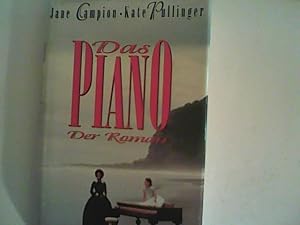 Imagen del vendedor de Das Piano. Der Roman a la venta por ANTIQUARIAT FRDEBUCH Inh.Michael Simon