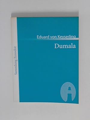 Seller image for Dumala (Sammlung Zenodot) for sale by ANTIQUARIAT FRDEBUCH Inh.Michael Simon