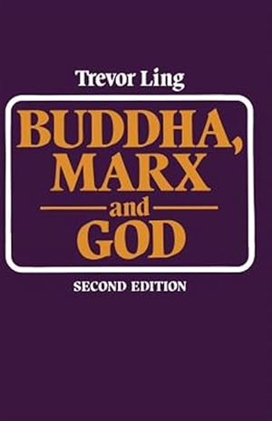 Immagine del venditore per Buddha, Marx, and God : Some Aspects of Religion in the Modern World venduto da GreatBookPrices