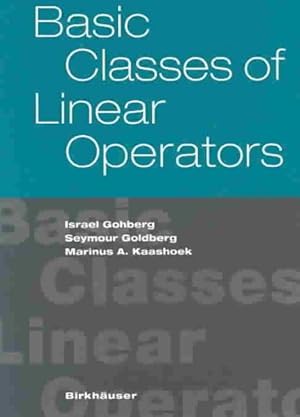 Seller image for Basic Classes of Linear Operators for sale by GreatBookPrices