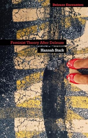 Seller image for Feminist Theory After Deleuze for sale by GreatBookPrices