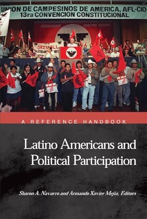 Seller image for Latino Americans and Political Participation : A Reference Handbook for sale by GreatBookPrices