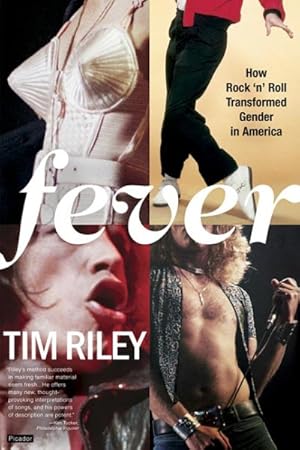 Seller image for Fever : How Rock 'N' Roll Transformed Gender In America for sale by GreatBookPrices