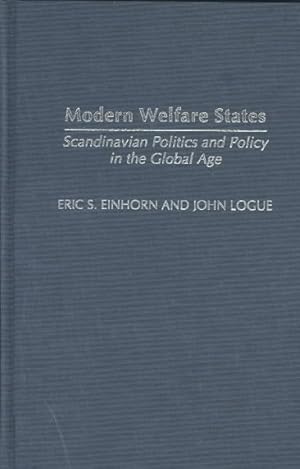 Seller image for Modern Welfare States : Scandinavian Politics and Policy in the Global Age for sale by GreatBookPrices
