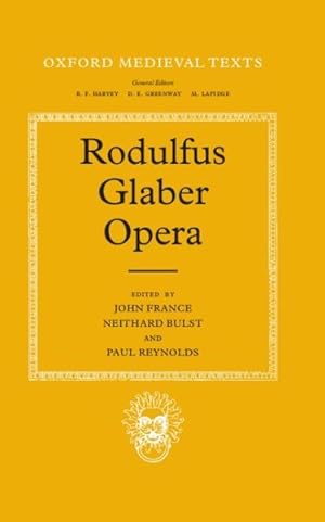 Bild des Verkufers fr Rodulfus Glaber Opera zum Verkauf von GreatBookPrices