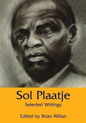 Seller image for Sol Plaatje : Selected Writings for sale by GreatBookPrices